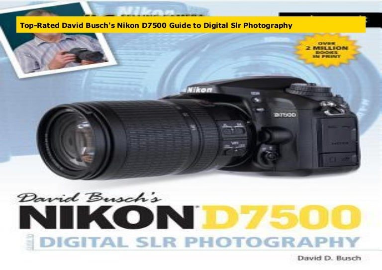 david-buschs-nikon-d7500-guide-to-digital-slr-photography-191122134822-thumbnail-4-7691480